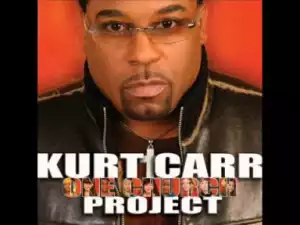 Kurt Carr - Presence Of The Lord